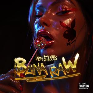 BUNA RAW (Explicit)