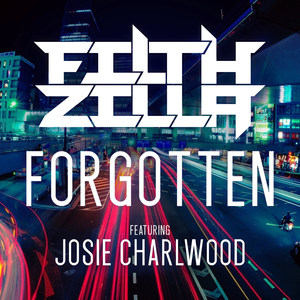 Forgotten (feat. Josie Charlwood)