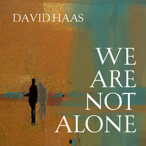 I Have Come to Believe