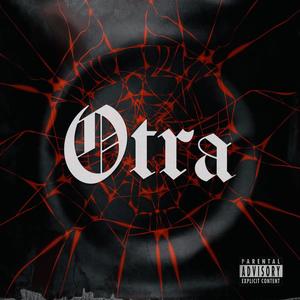 Otra (feat. Wolfville) (Explicit)