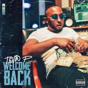 Welcome Back (Explicit)