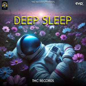 Deep Sleep