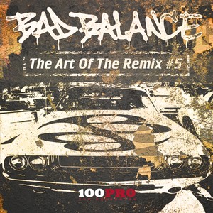 The Art of The RMX, Vol. 5
