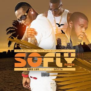 SO FLY (feat. SPITTA) (Explicit)