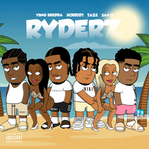 Ryderz (Explicit)