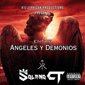 Entre Angeles Y Demonios (Explicit)