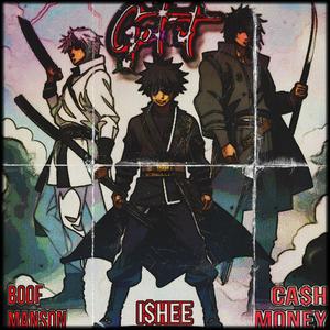 Got It (feat. Boof Manson & Ca$h Money) (Explicit)