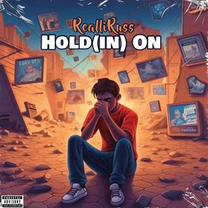 HOLD (IN) ON (Explicit)