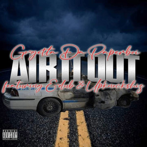 Air It Out (Remix|Explicit)