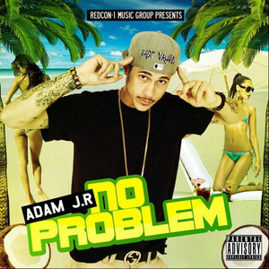 No Problem (Explicit)