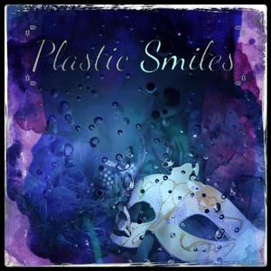 Plastic Smiles