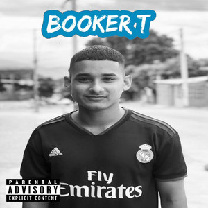 Booker T (Explicit)