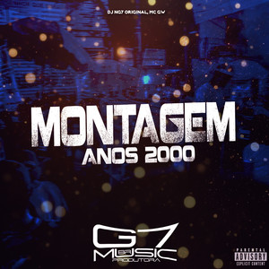 Montagem Anos 2000 (Explicit)