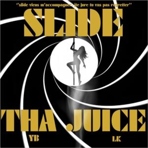 Slide (feat. Lk Tha Goon & YBOutofspace) (Explicit)