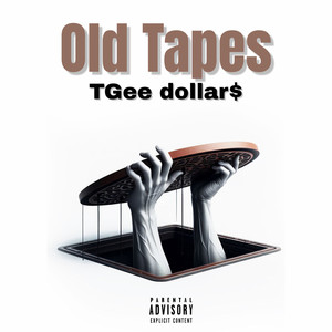 Old Tapes (Explicit)