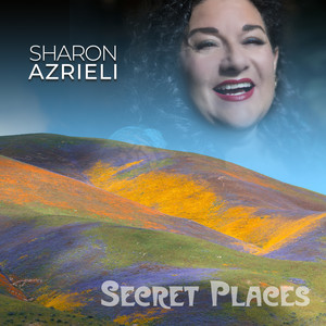 Sharon Azrieli - Secret Places