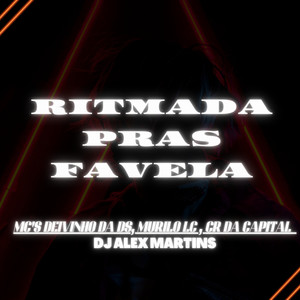 Ritmada Pras Favela (Explicit)