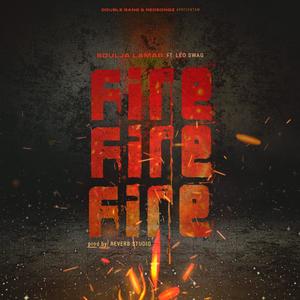 Fire (feat. Léo Swag)