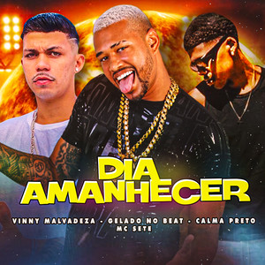 Dia Amanhecer (Explicit)