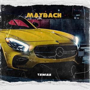 Maybach (Explicit)