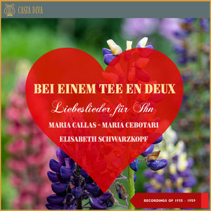 Bei einem Tee en deux - Liebeslieder für Ihn (Recordings of 1931 – 1959)