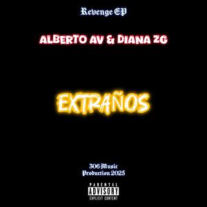 Extraños (feat. Diana ZG) [Explicit]