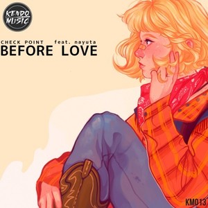 Before Love