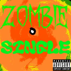 Zombie (Explicit)