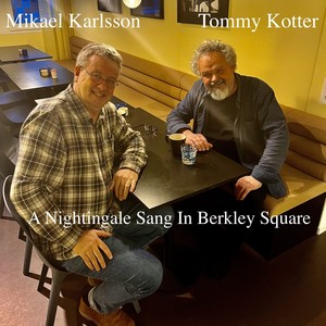 A Nightingale Sang In Berkley Square