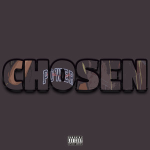 Chosen (Explicit)