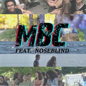MBC(feat. NoseBlind)