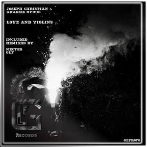 Love And Violins (GLF Remix)