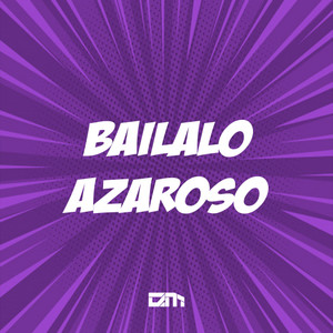 Bailalo Azaroso