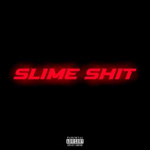 Slime **** (Explicit)