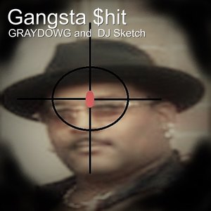Gangsta $hit (Explicit)