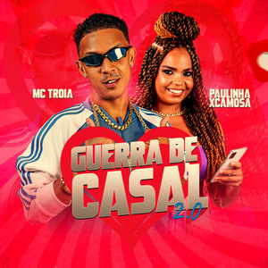 Guerra de Casal 2.0 (Explicit)