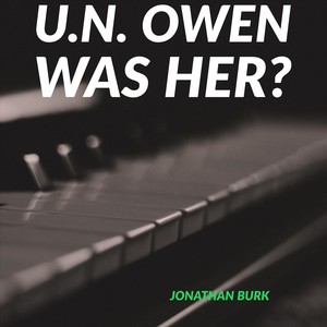 U.N. Owen Was Her? (feat. Jordi Castellà Bové)