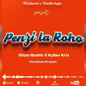 Penzi La Roho (feat. Kyber)
