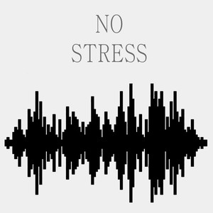 NO STRESS