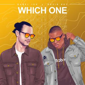 Which One (feat. Kevin Key)