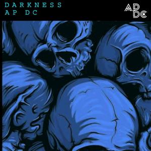 Darkness