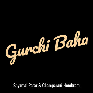 Gurchi Baha