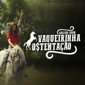 Vaqueirinha Ostentação