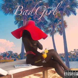Bad Girl (Explicit)