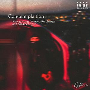 Contemplation Vol. 1 (Explicit)