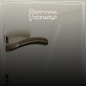 Propitious Virtuoso