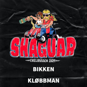 Shaguar - Eikelirussen 2024 (Explicit)