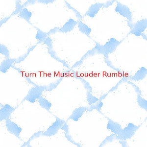 Turn The Music Louder(Rumble) (Instrumental version originally performed by KDA feat. Tinie Tempah & Katy B)