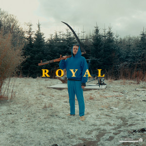 Royal (Explicit)