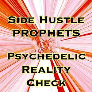 Psychedelic Reality Check (Explicit)